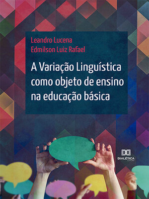 cover image of A Variação Linguística como objeto de ensino na educação básica